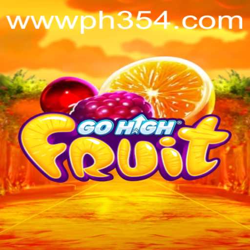 Discover the Thrilling World of GoHighFruit: An Exciting Gaming Adventure